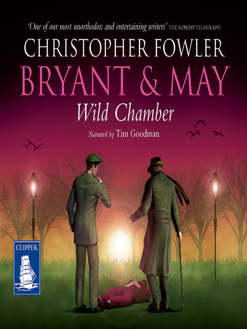 Title details for Wild Chamber by Christopher Fowler - Available